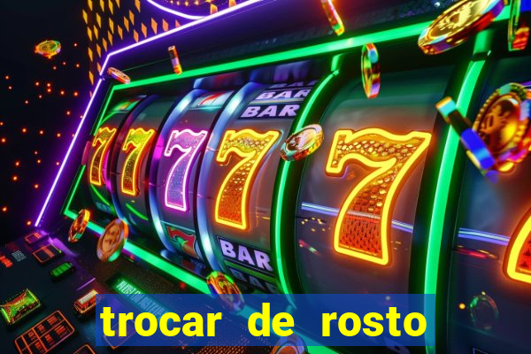 trocar de rosto online trocar rosto de video online